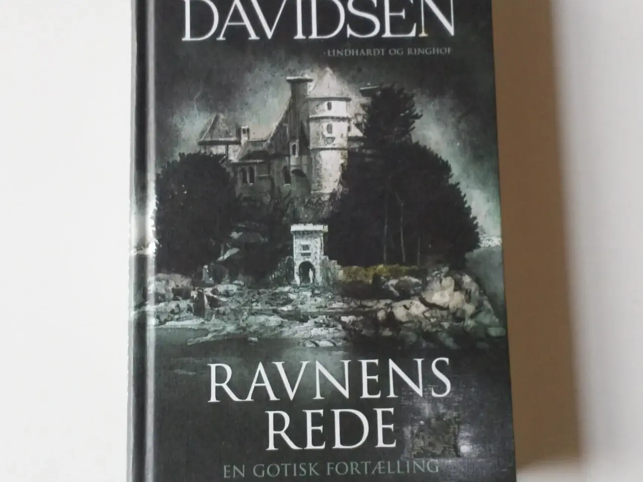 Billede 1 - Ravnens Rede - en gotisk fortælling. Af Leif David