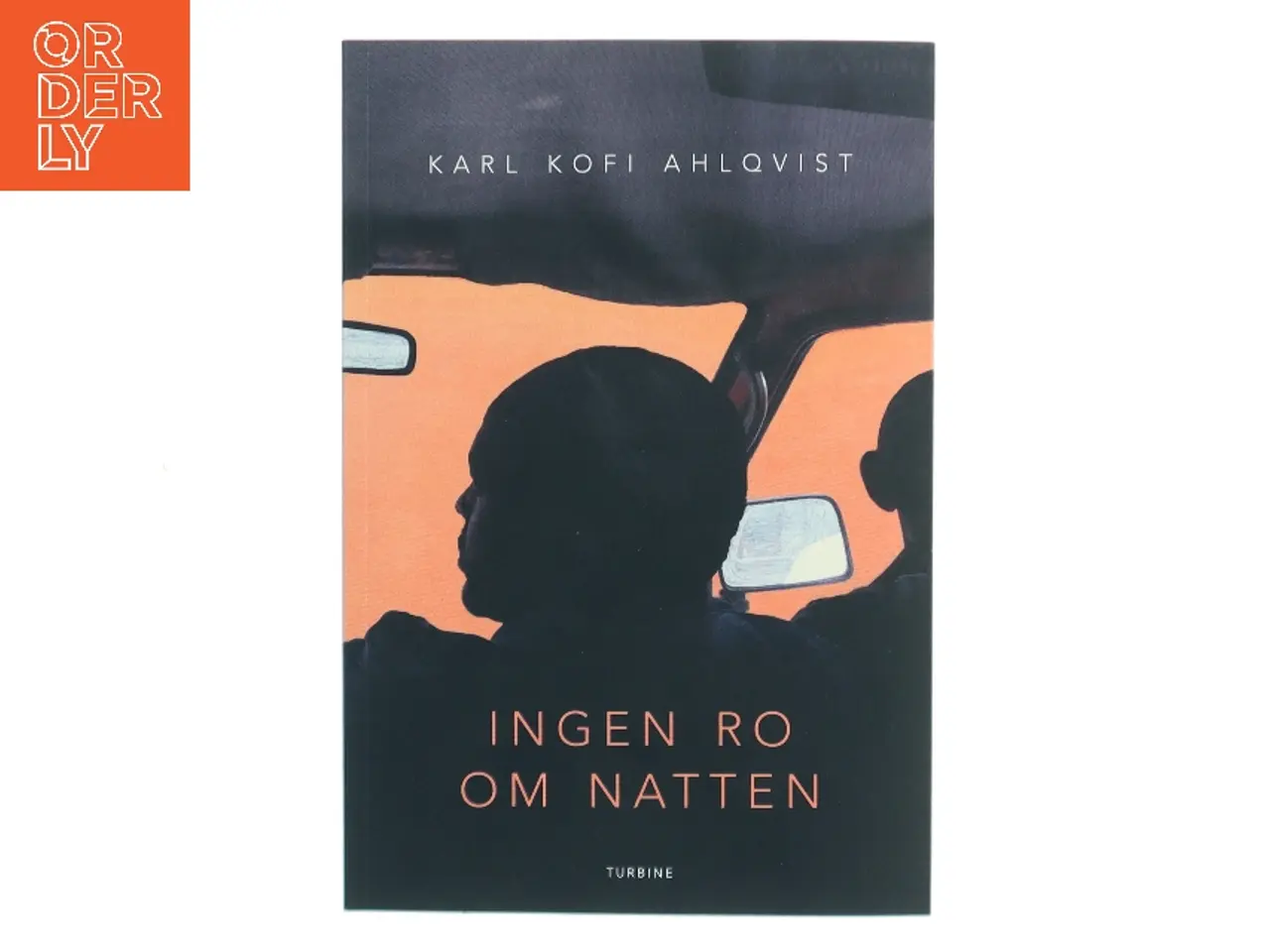 Billede 1 - Ingen ro om natten af Karl Kofi Ahlqvist (Bog)