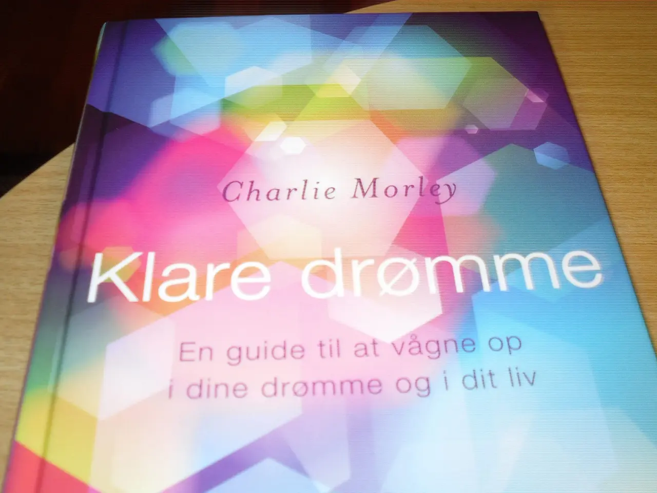 Billede 2 - Charlie Morley. KLARE DRØMME.