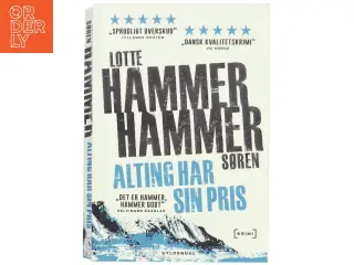 Alting har sin pris : krimi af Lotte Hammer (Bog)