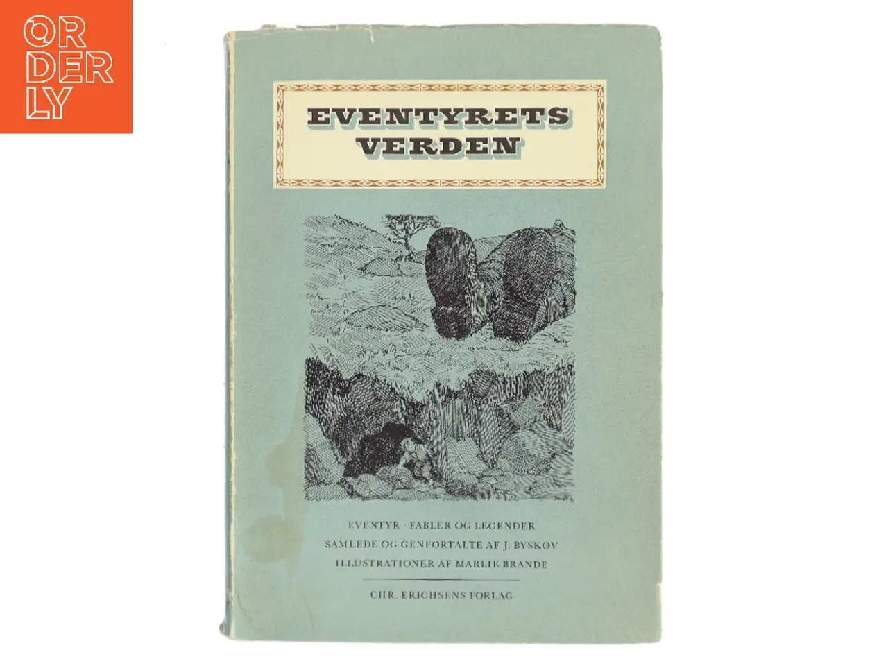 Billede 1 - Eventyrets Verden af J. Byskov (samler og genfortæller) (Bog)