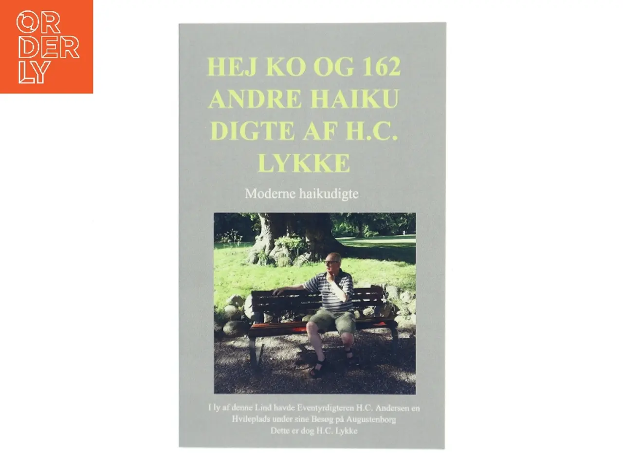 Billede 1 - Hej ko og 162 andre haiku digte af H. C. Lykke (Bog)