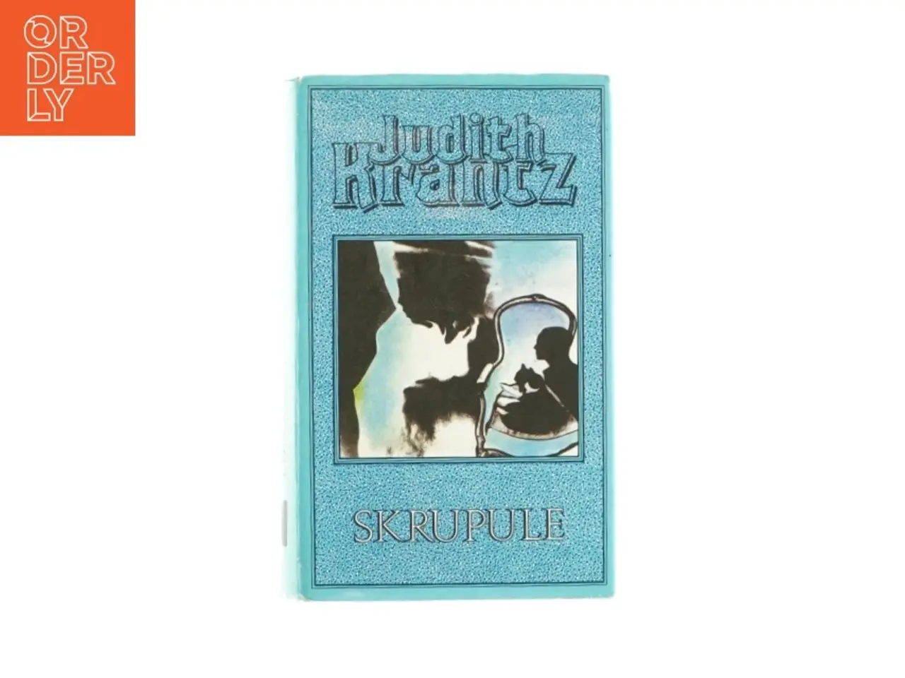 Billede 1 - Skrupule af Judith Krantz (bog)