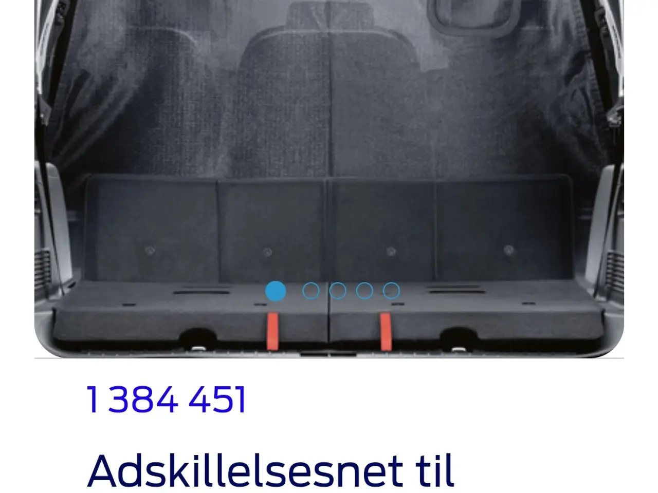 Billede 1 - Adskillelsesnet til bagagerum Ford s-max