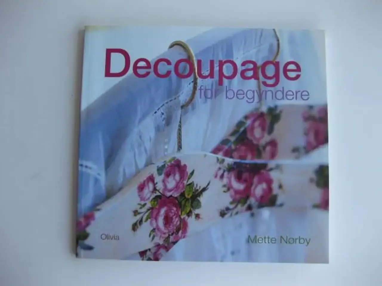 Billede 1 - Decoupage for begyndere