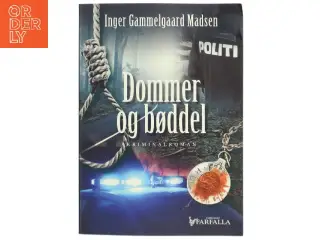 Dommer og bøddel : kriminalroman af Inger Gammelgaard Madsen (Bog)
