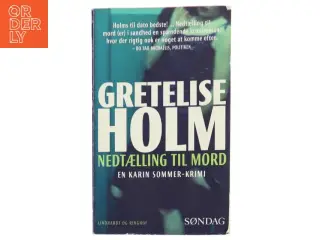 Nedtælling til mord af Gretelise Holm (Bog)