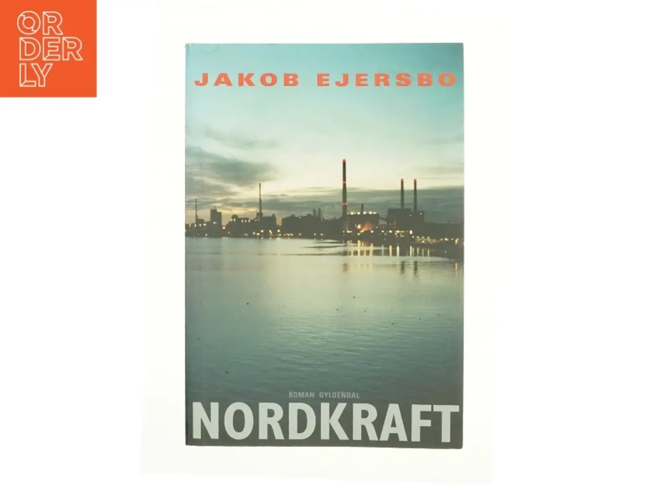 Billede 1 - Nordkraft af Jakob Ejersbo (Bog)