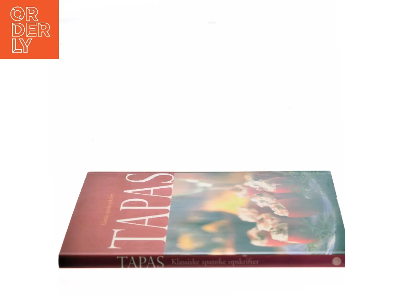 Billede 2 - Tapas af Ukendt forfatter (redaktion om tapas og klassiske spanske opskrifter) (Bog)