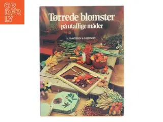 Tørrede blomster på utallige måder (Bog)