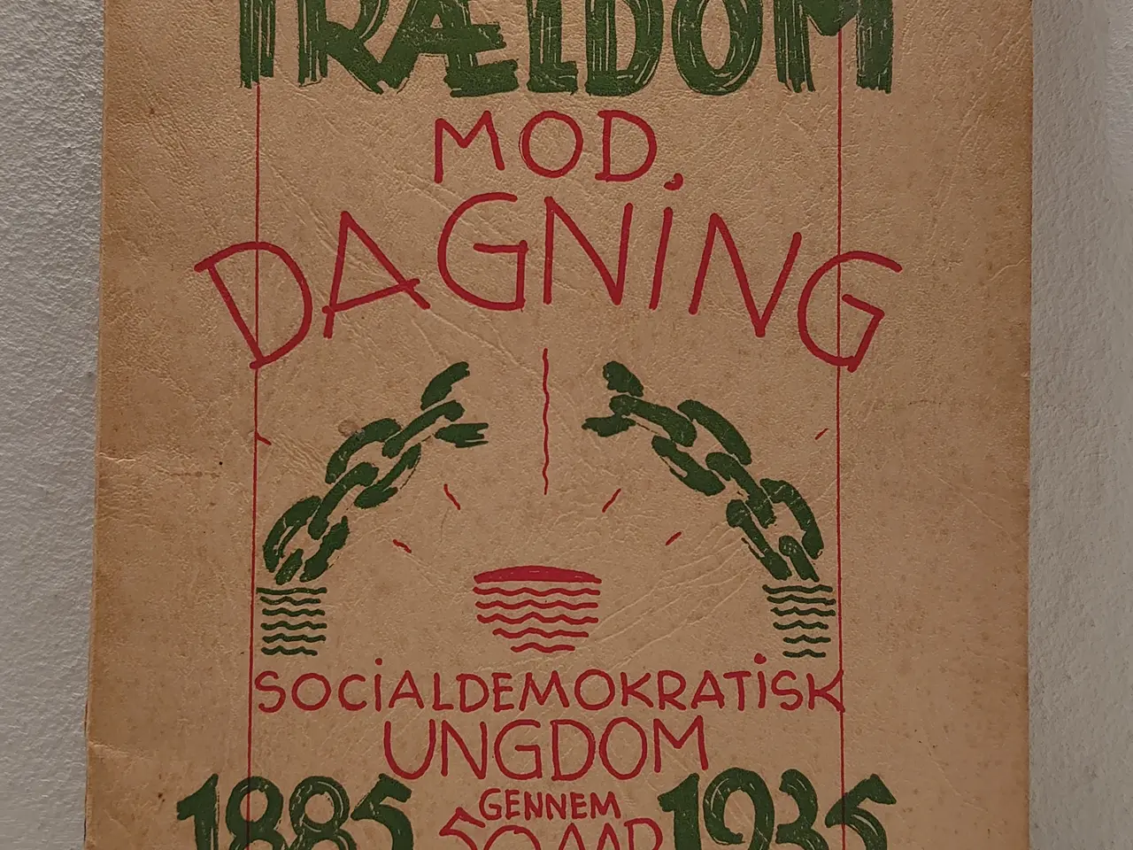 Billede 1 - Fra Trældom mod Dagning. DSU gennem 50år. 1935.