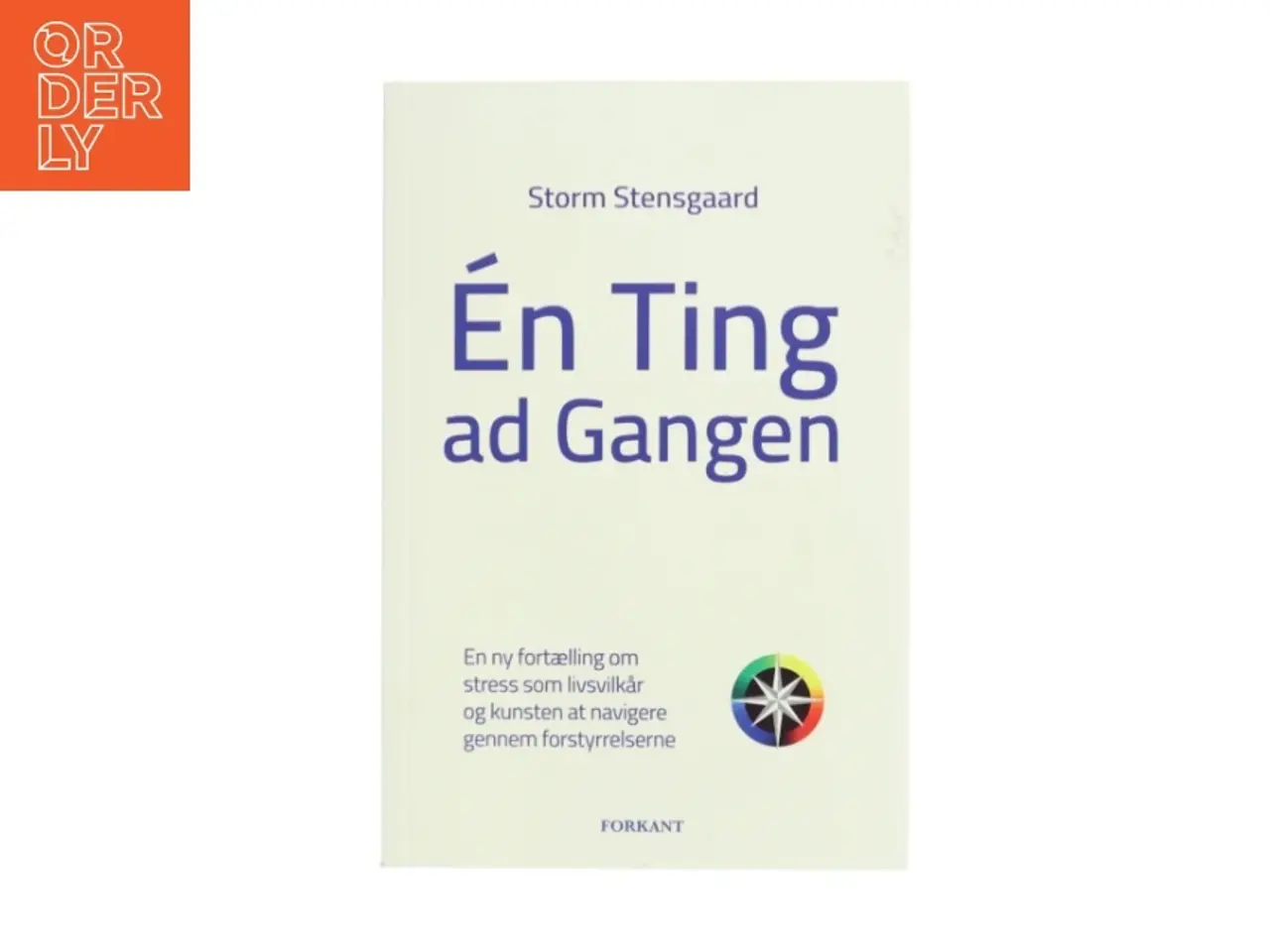 Billede 1 - Én Ting ad Gangen af Storm Stensgaard (Bog)