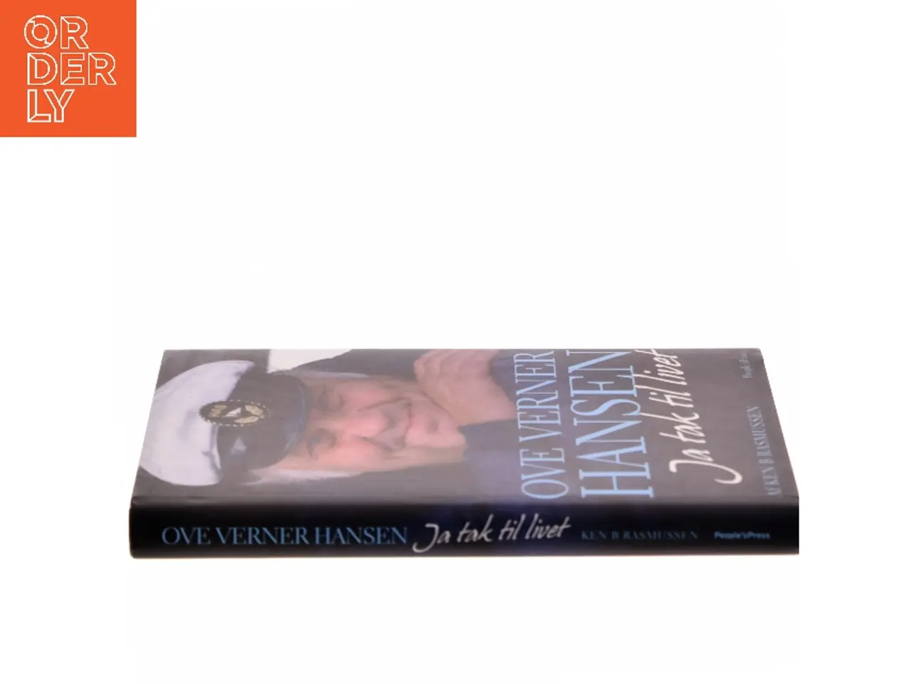 Billede 2 - Ove Verner Hansen : ja tak til livet : en biografi af Ken B. Rasmussen (Bog)