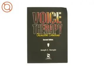 Voice therapy - Clinical Studies af Joseph C. Stemple (Bog)
