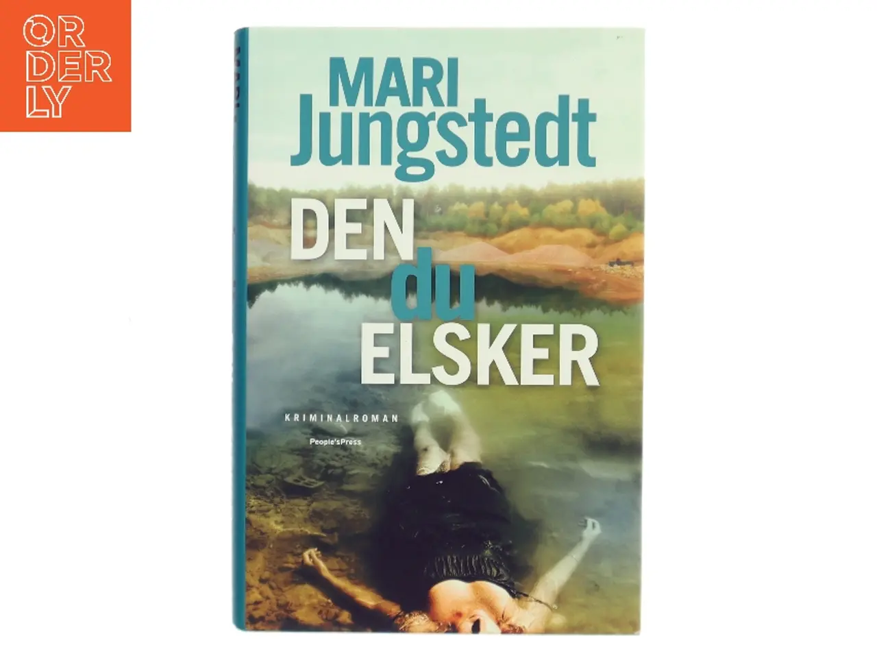 Billede 1 - Den du elsker : kriminalroman af Mari Jungstedt (Bog)