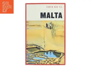 Turen går til Malta af Hanne Høiberg (Bog)