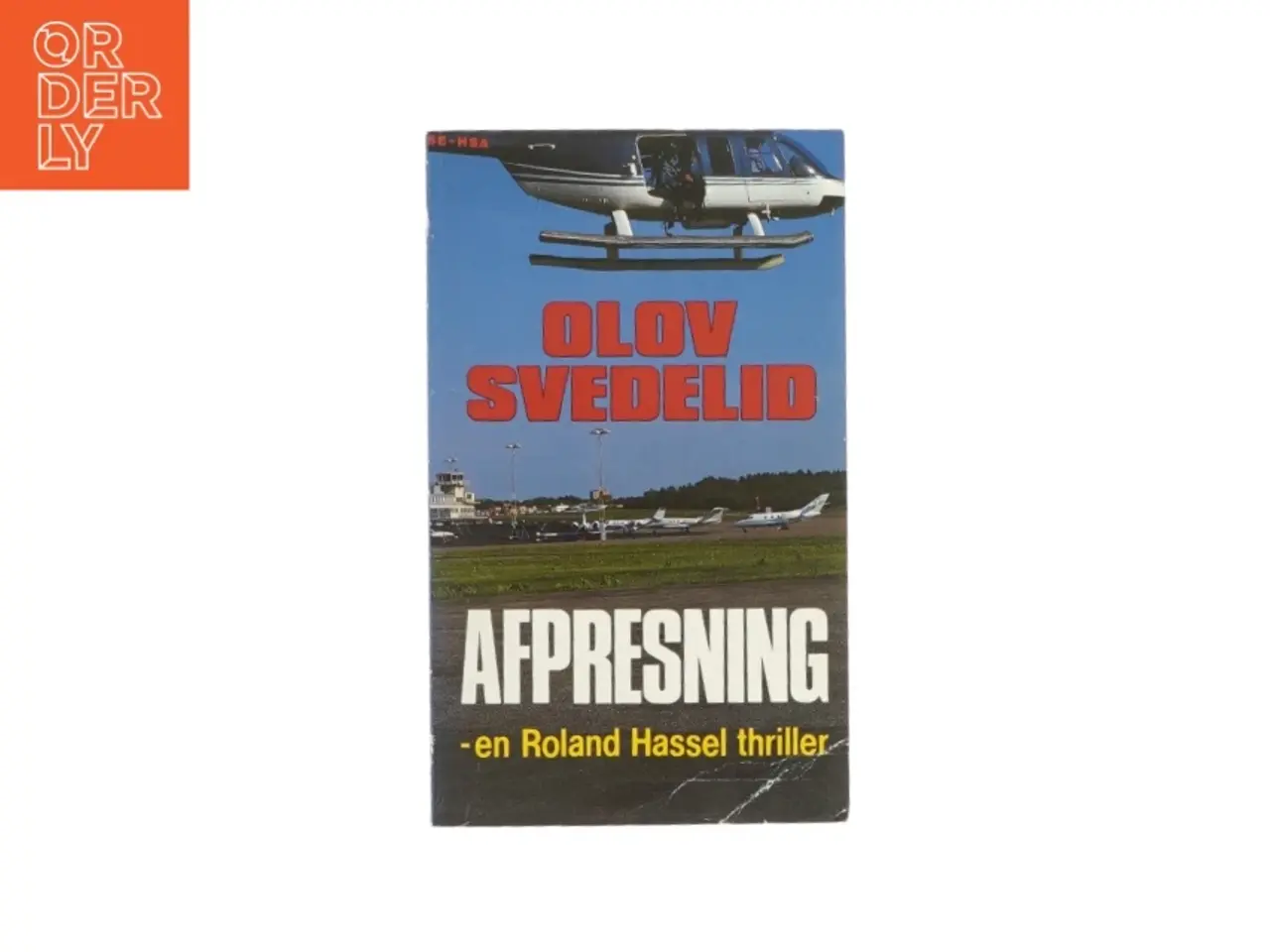 Billede 1 - Afpresning - en Roland Hassel thriller (bog)