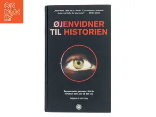 Øjenvidner til historien af John Carey (Bog)