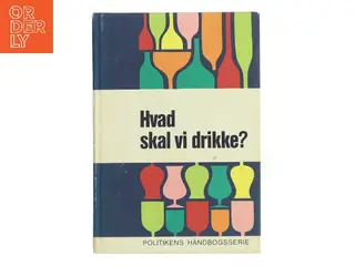 Hvad skal vi drikke? (Bog)