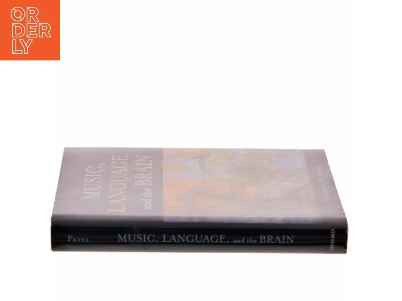 Billede 2 - Music, Language, and the Brain af Aniruddh D. Patel (Bog)