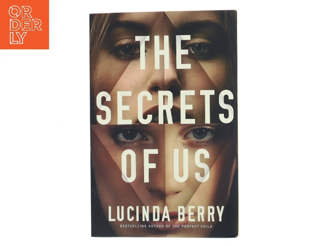Billede 1 - The Secrets of Us af Lucinda Berry (Bog)