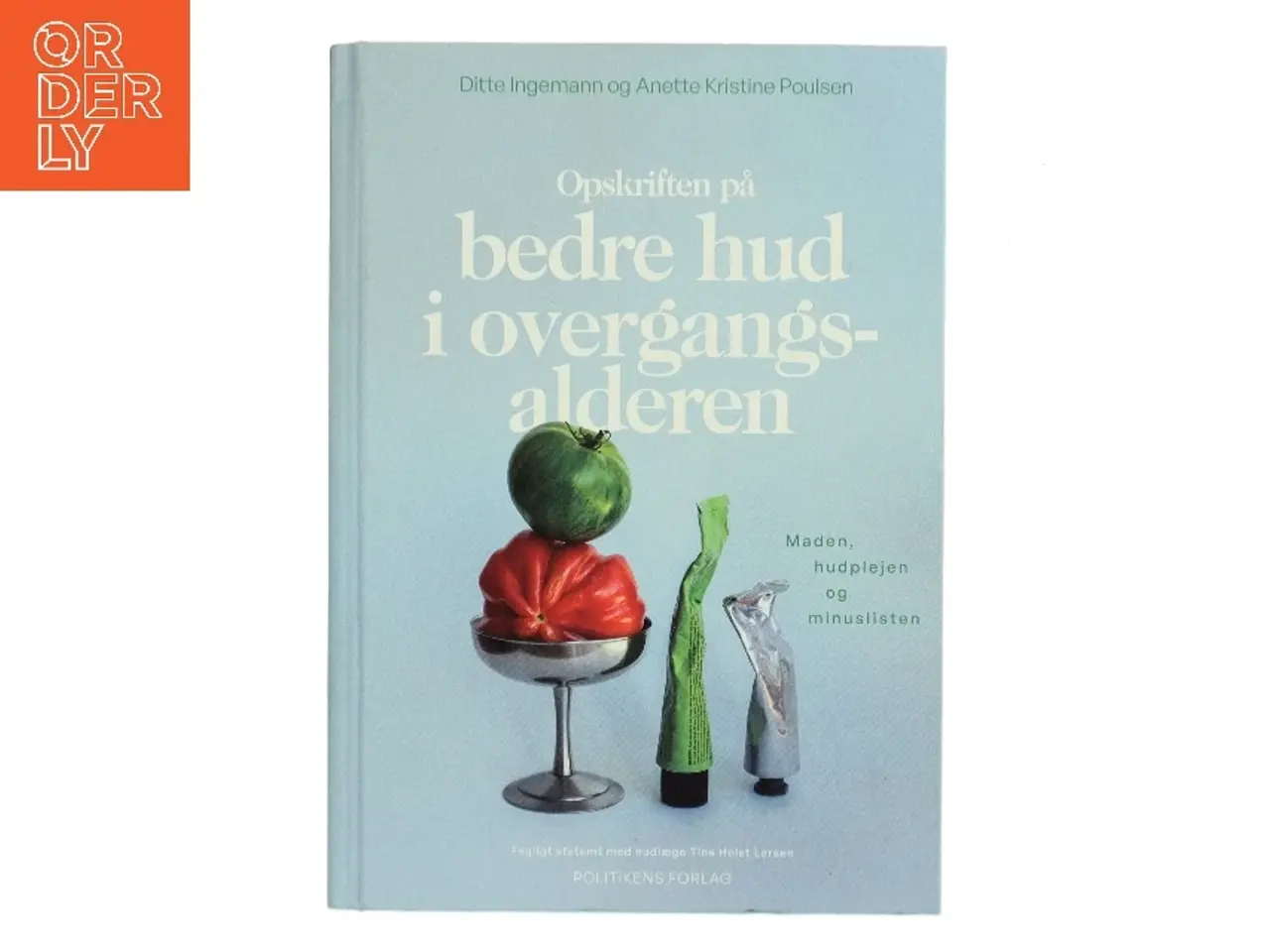 Billede 1 - Opskriften på bedre hud i overgangsalderen af Ditte Ingemann (Bog)