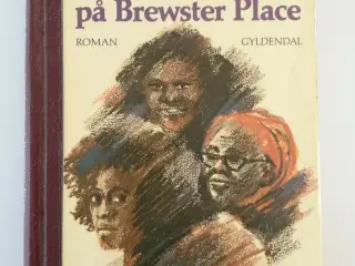 Kvinderne på Brewster Place. Af Gloria Naylor