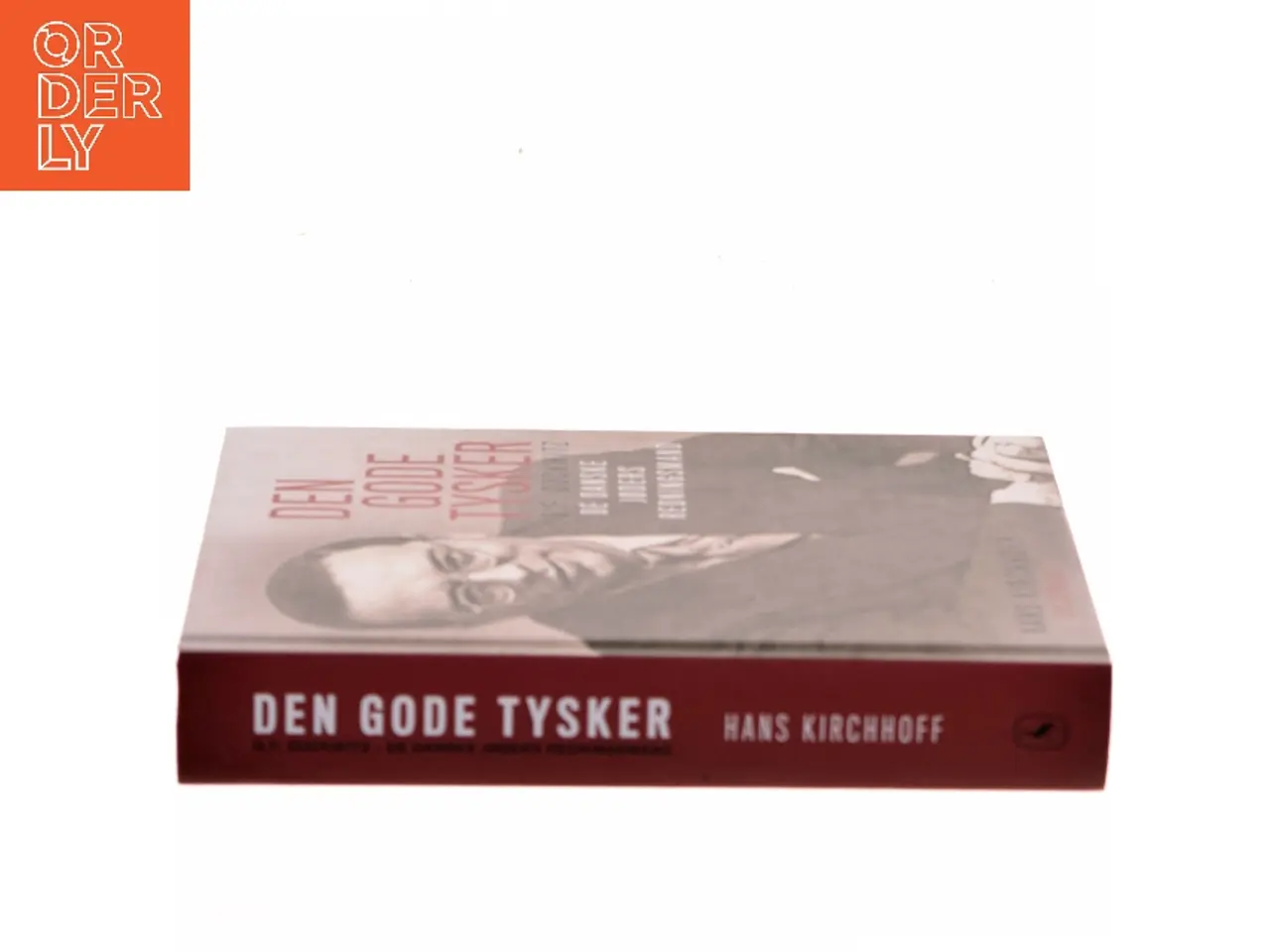 Billede 2 - Den gode tysker : Georg Ferdinand Duckwitz : de danske jøders redningsmand af Hans Kirchhoff (f. 1933) (Bog)