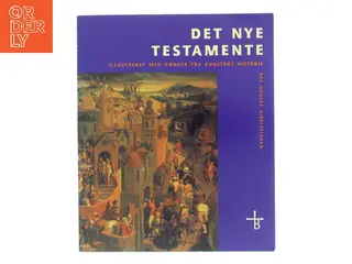 Det nye testamente af Det Danske Bibelselskab (Bog)