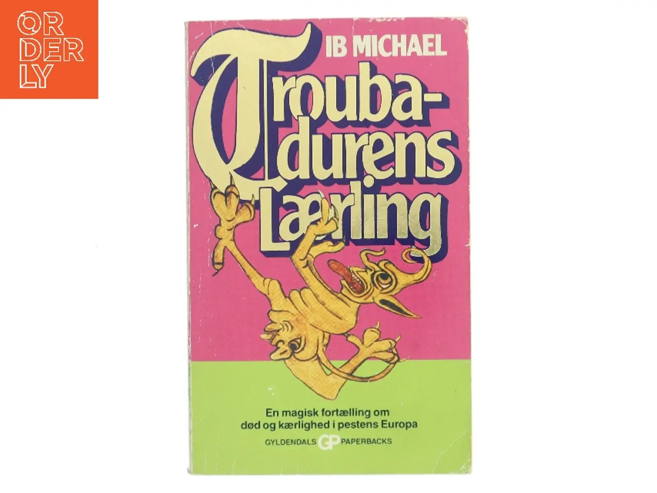 Billede 1 - Troubadurens lærling af Ib Michael (Bog)