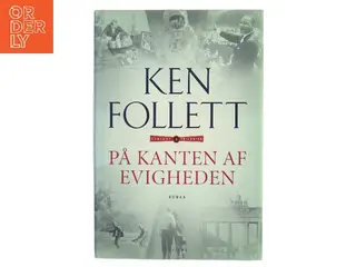 På kanten af evigheden af Ken Follett (Bog)