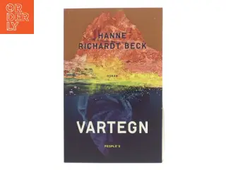 Vartegn : roman af Hanne Richardt Beck (Bog)