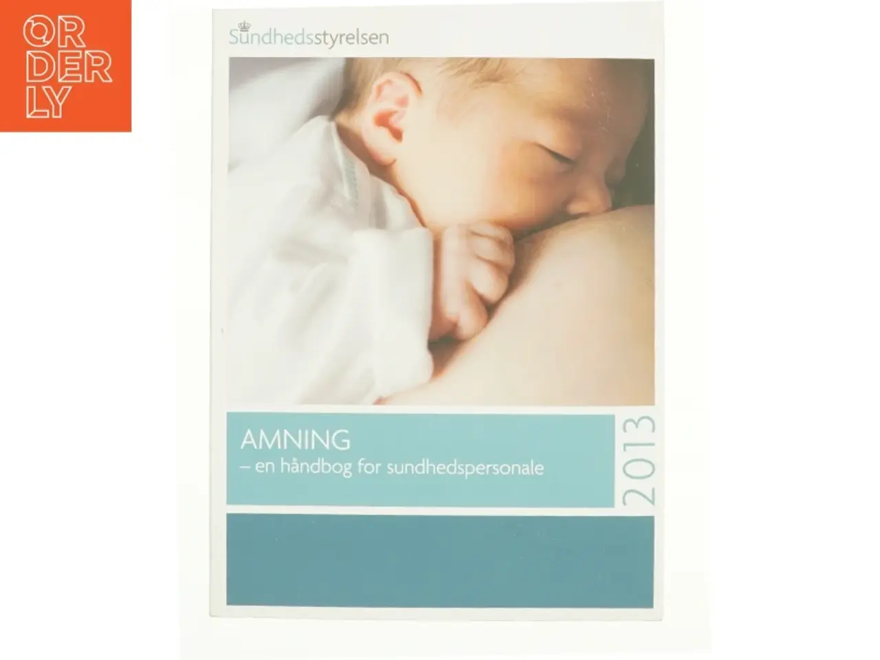 Billede 1 - Amning af Sundhedsstyrelsen (Bog)
