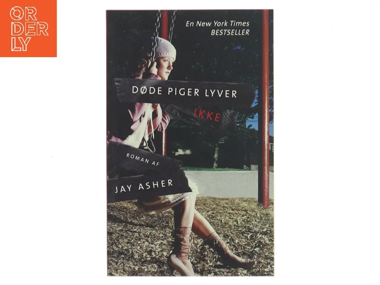 Billede 1 - Døde piger lyver ikke af Jay Asher (Bog)