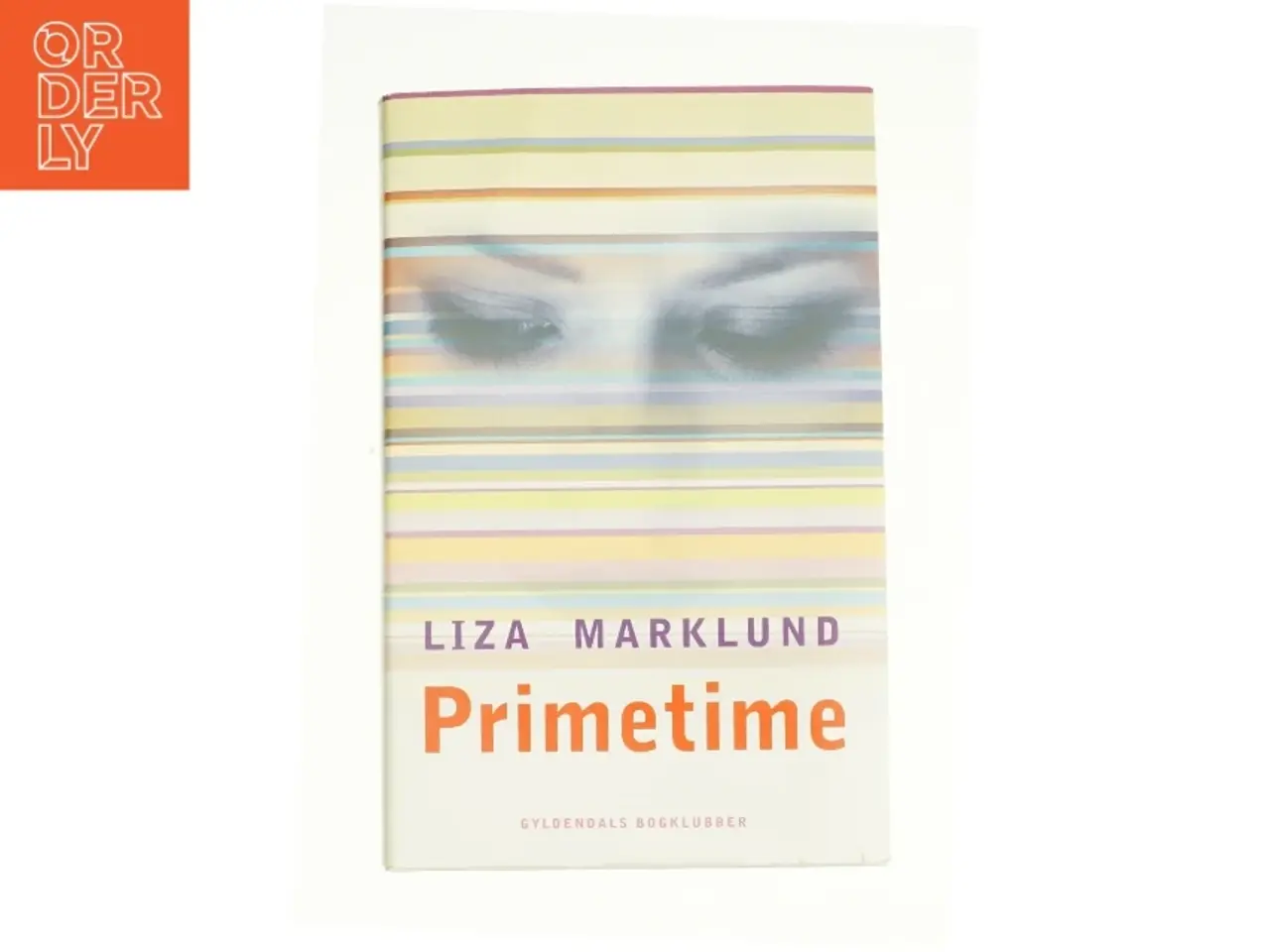 Billede 1 - Primetime af Liza Marklund (Bog)
