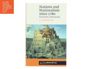 Nations and nationalism since 1780 : programme, myth, reality af Eric Hobsbawm (Bog)