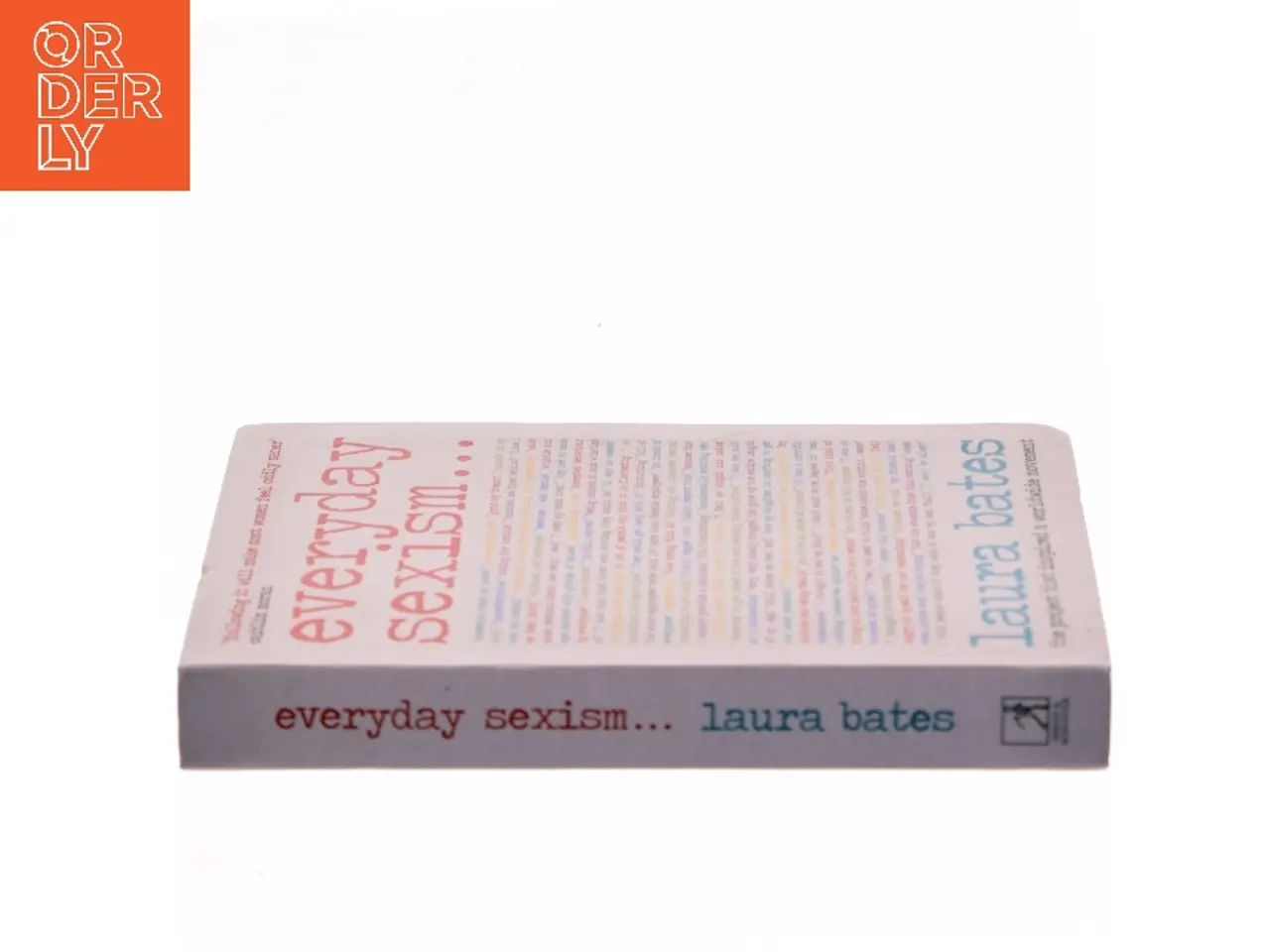 Billede 2 - Everyday sexism af Laura Bates (Bog)