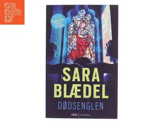 Dodsenglen af Sara Blædel (Bog)