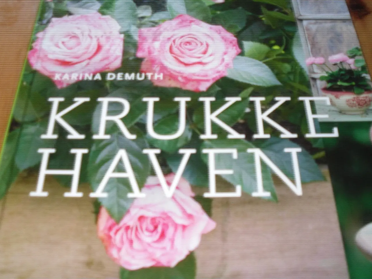 Billede 1 - BYD. Karina Demuth. KRUKKEHAVEN.