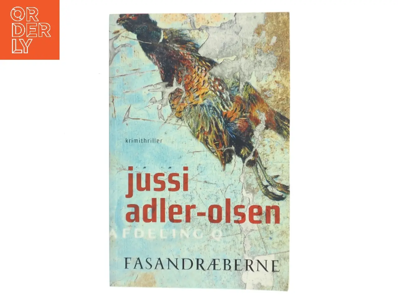Billede 1 - Fasandræberne : krimithriller af Jussi Adler-Olsen (Bog)