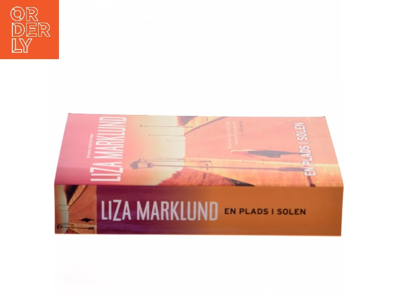 Billede 2 - En plads i solen : krimi af Liza Marklund (Bog)
