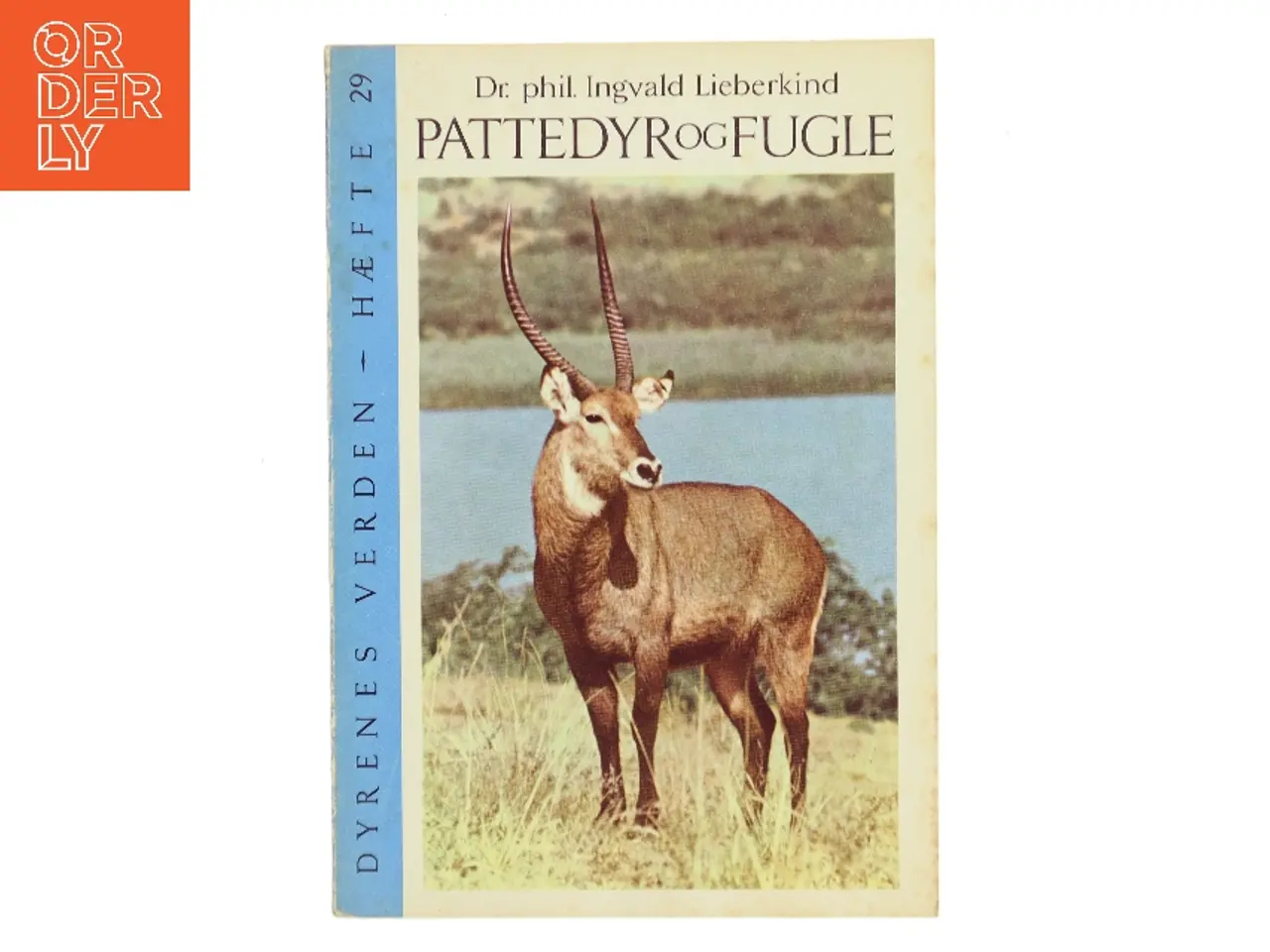 Billede 1 - Pattedyr og fugle af Dr. phil. Ingvald Lieberkind (Bog)