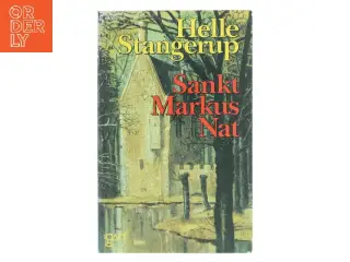 Sankt Markus Nat af Helle Stangerup (Bog)