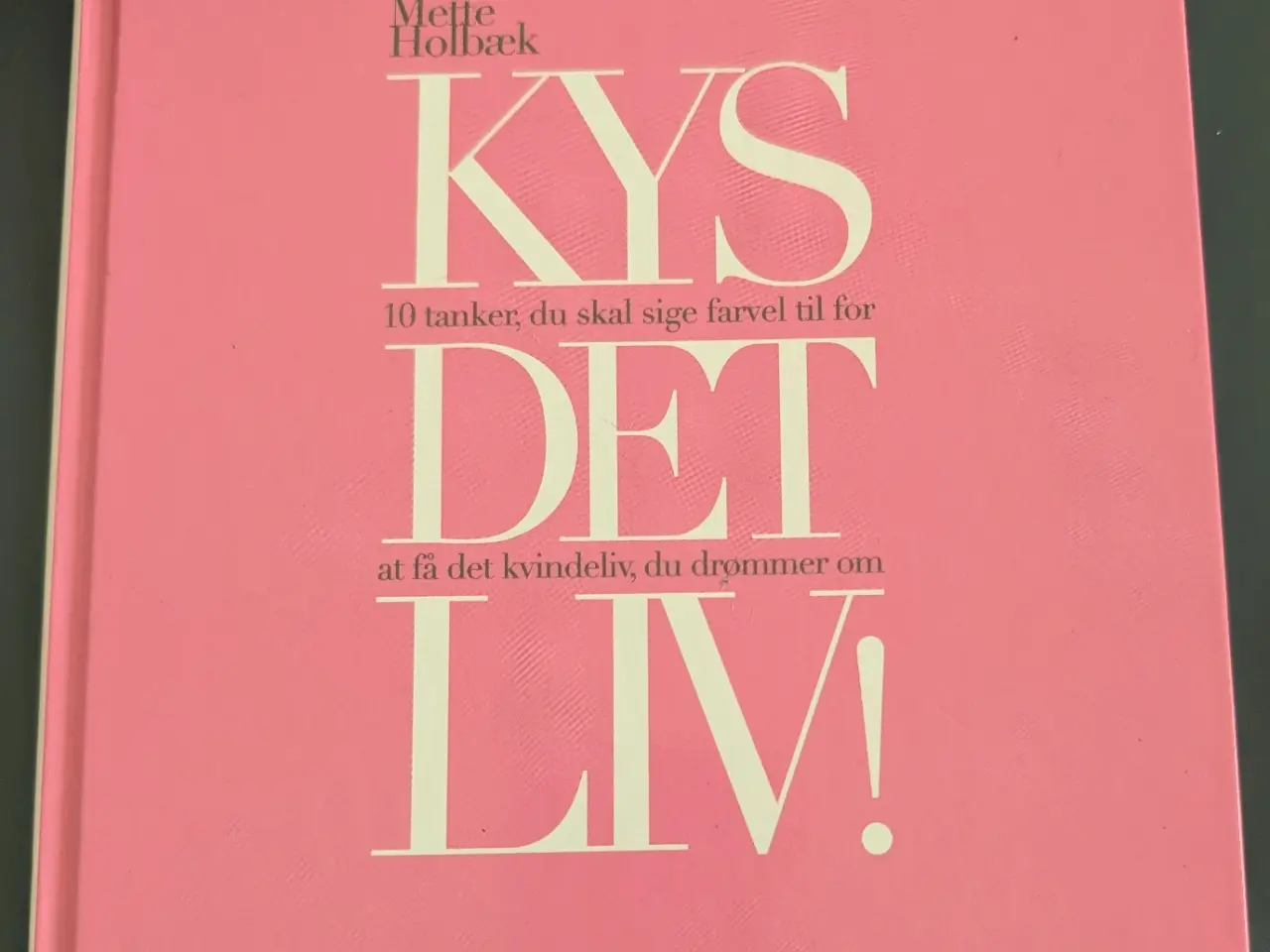Billede 1 - Mette Holbæk Kys Det Liv