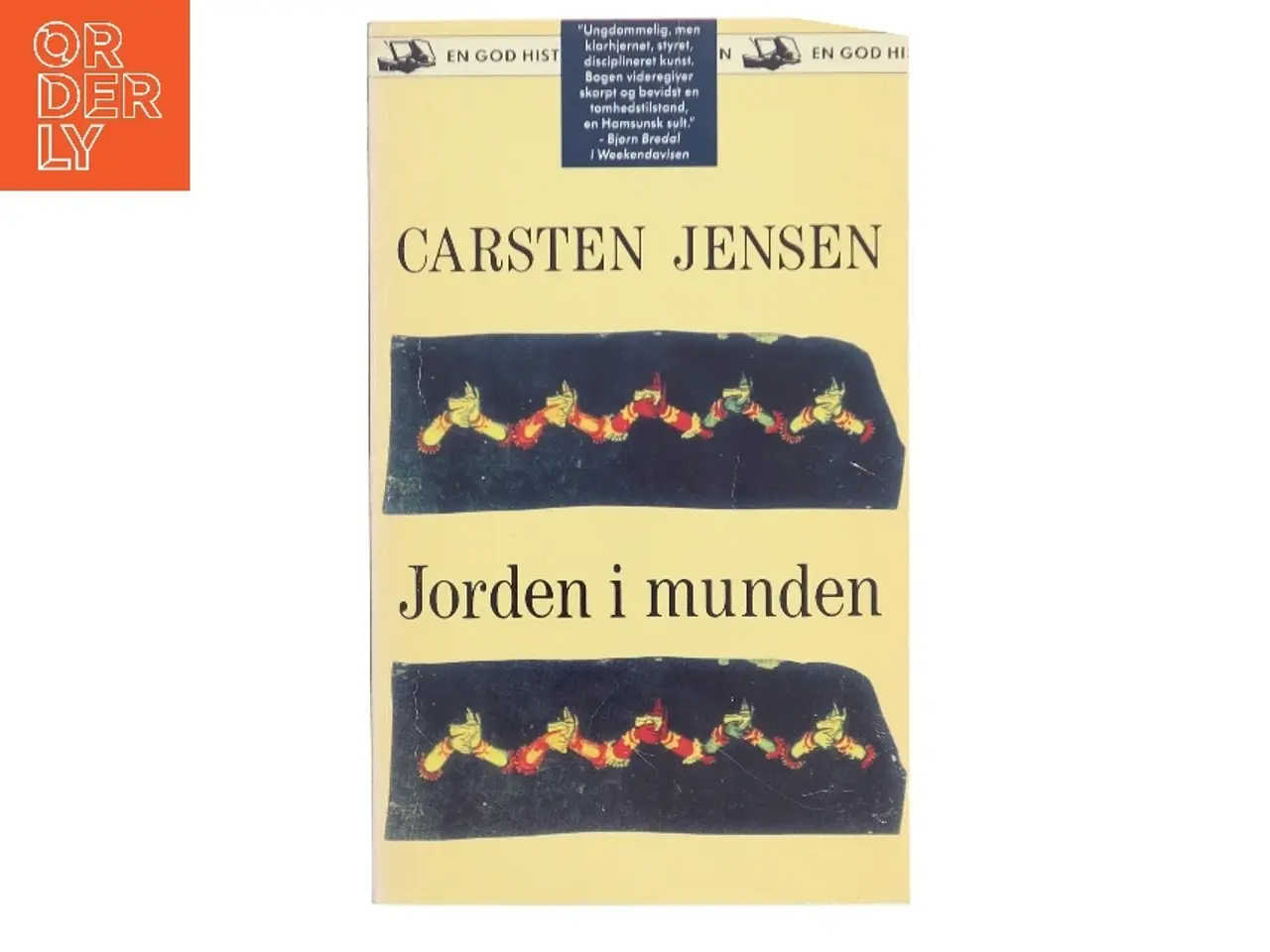 Billede 1 - Jorden i munden af Carsten Jensen (Bog)