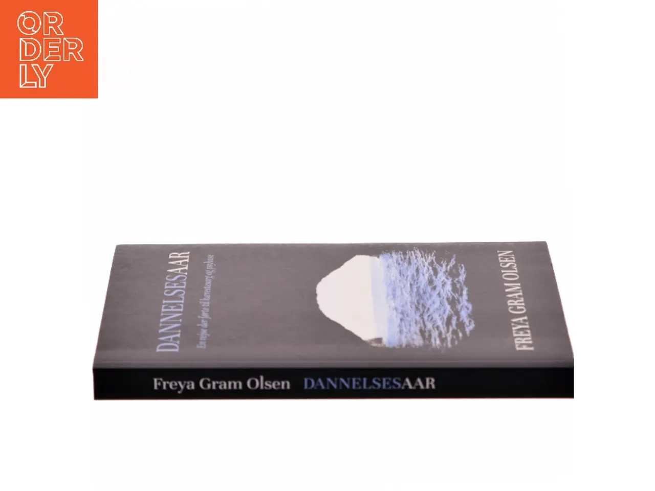 Billede 2 - Dannelsesaar af Freya Gram Olsen (f. 1999) (Bog)