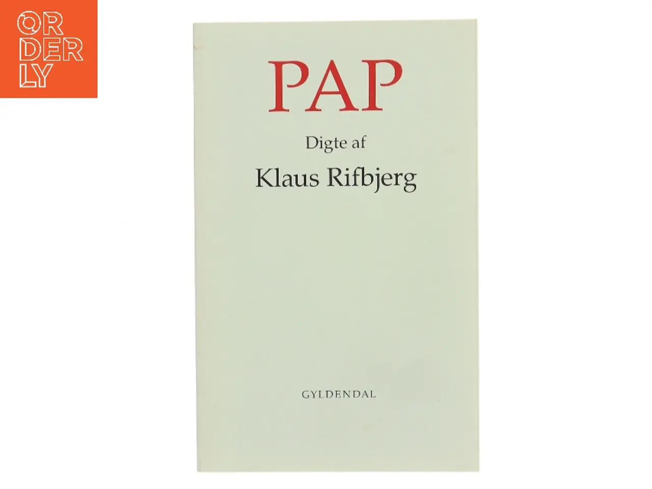 Billede 1 - Pap : digte af Klaus Rifbjerg (Bog)
