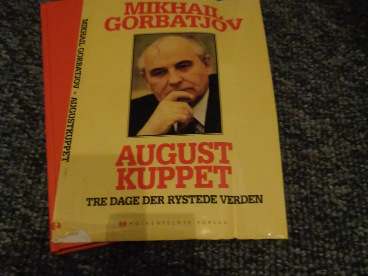 Billede 1 - August Kuppet – Tre dage der rystede verden