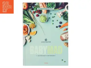 Babymad : små portioner til små personer af Søren Ejlersen (Bog)