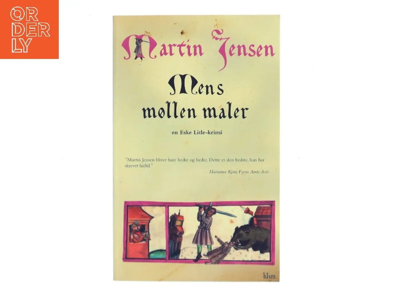 Billede 1 - Mens møllen maler af Martin Jensen (f. 1946) (Bog)